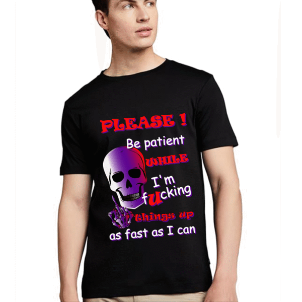 Fucking Things Up T-Shirt