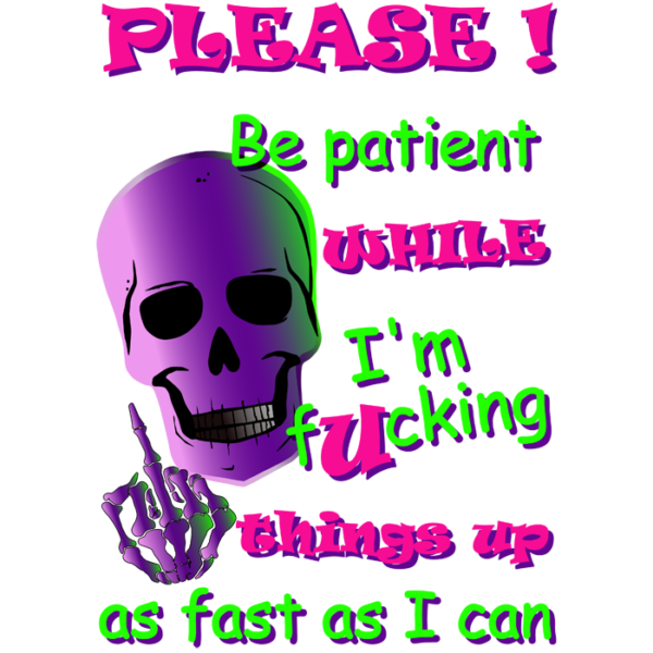 Fucking Things Up T-Shirt